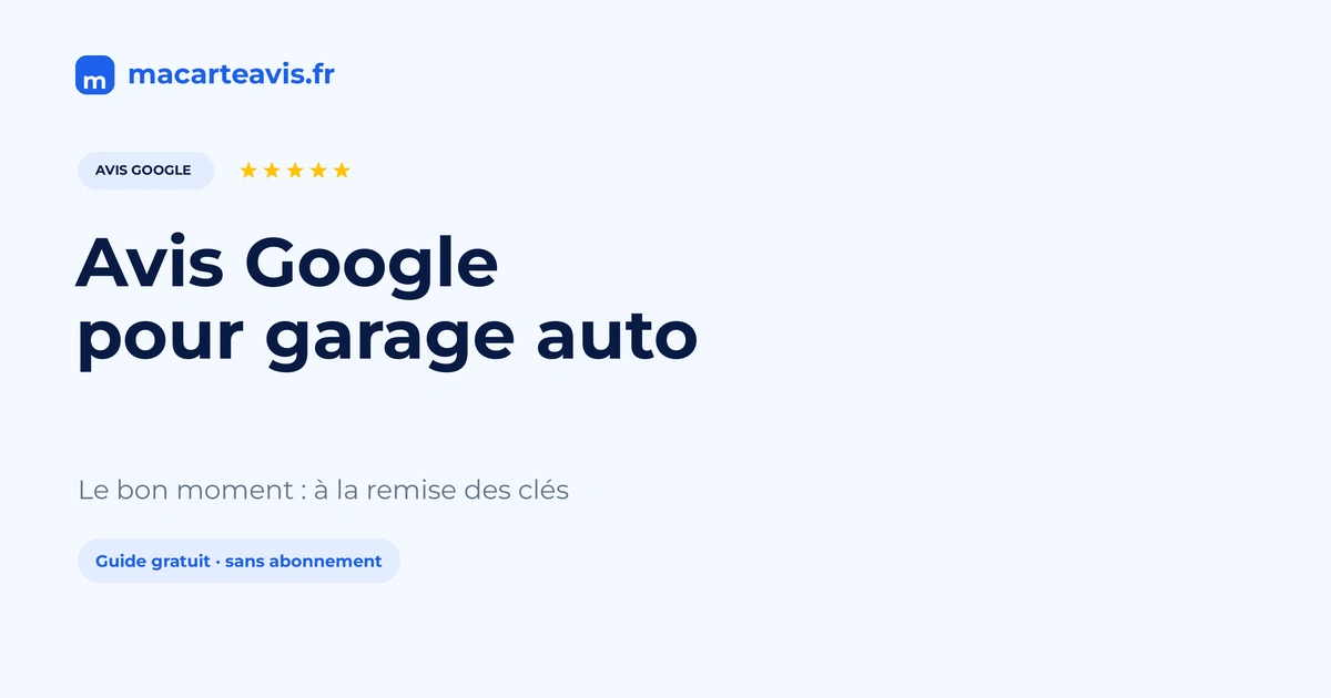 Avis Google garage automobile à la restitution du véhicule Remise des clés au comptoir d'un garage avec support avis Google NFC