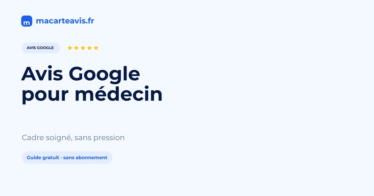 Avis Google médecin généraliste : demander et répondre avec prudence Salle d'attente d'un cabinet de médecine générale avec support discret pour avis Google