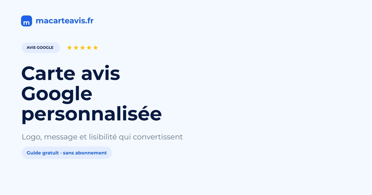 Carte avis Google sur un comptoir, avec message clair invitant à noter l'établissement