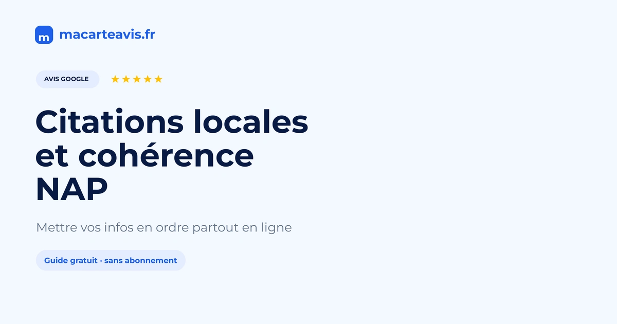 Citations locales et cohérence NAP Carnet avec nom, adresse et téléphone alignés pour des citations locales cohérentes