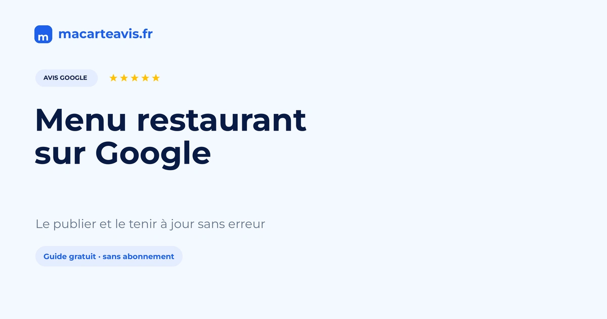Publier le menu d'un restaurant sur Google Menu de restaurant affiché sur une fiche Google Business Profile