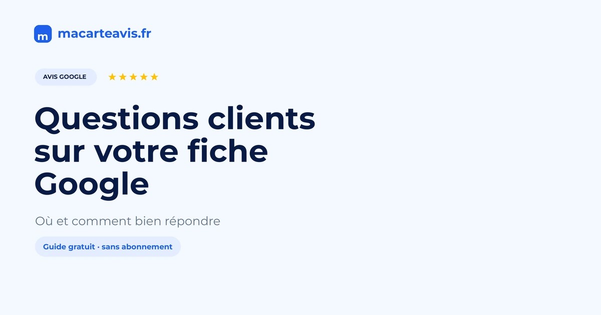 Répondre aux questions clients sur la fiche Google Écran de questions et réponses sur une fiche Google Business Profile