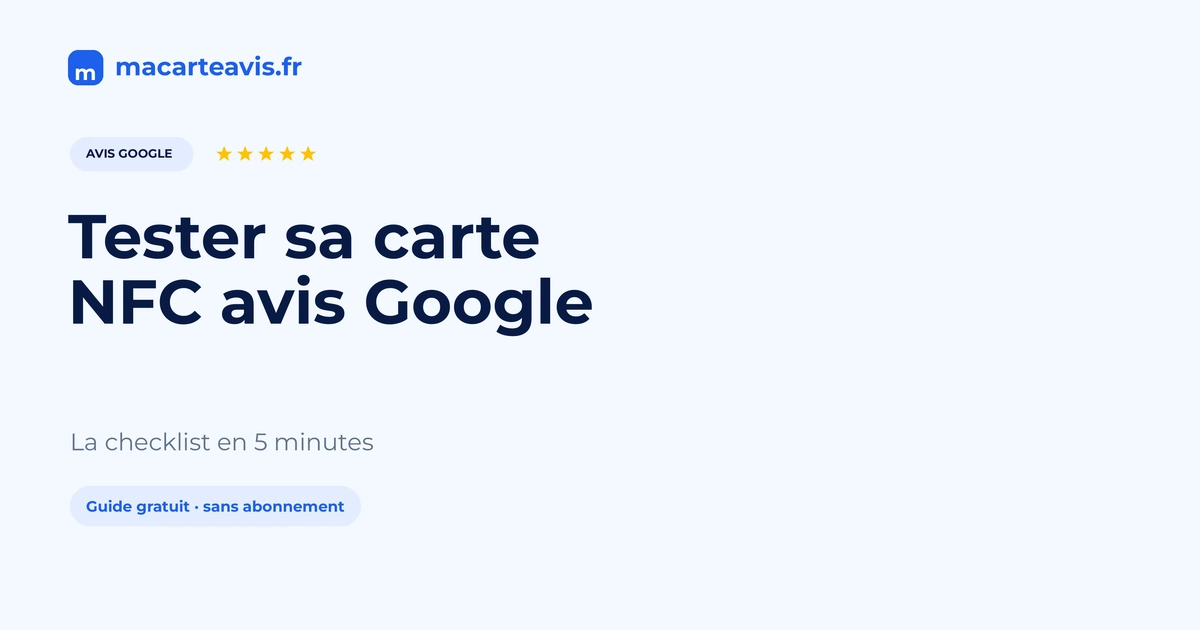Tester sa carte NFC avis Google avant le déploiement Main testant une carte NFC avis Google avec un smartphone sur un comptoir